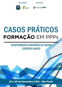 Capa Formação em PPPs 2015 - Casos Práticos: Esgotamento Sanitário do Município de Serra (ES)